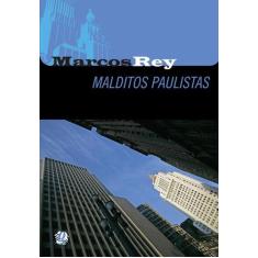 Livro - Malditos paulistas