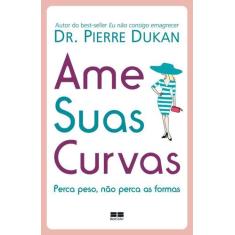 Livro - Ame suas curvas