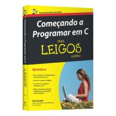 Livro - Começando a programar em C Para leigos