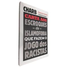 Livro - Carta aos escroques da islamofobia que fazem o jogo dos racist