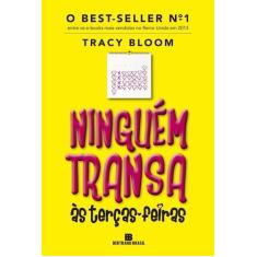 Livro - Ninguém transa às terças-feiras
