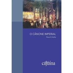 O Cânone Imperial