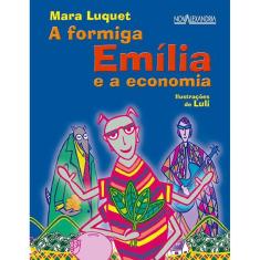 A formiga Emília e a economia