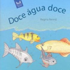 Doce agua doce, 3