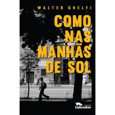 Livro - Como nas manhãs de sol