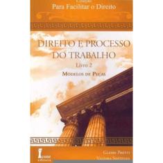 Direito e Processo do Trabalho - Livro 2 - 01Ed/09