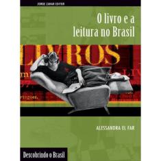 O Livro E A Leitura No Brasil