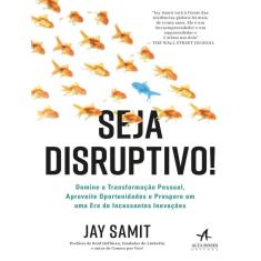 Seja Disruptivo!
