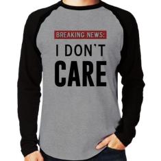 Camiseta Raglan I don't care Manga Longa - Foca na Moda, Cinza, Preto,