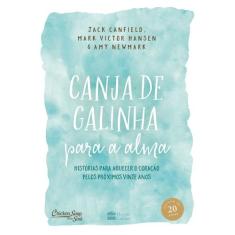 Livro - Canja de galinha para alma