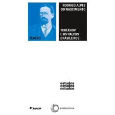 Livro - Tchékhov e os palcos brasileiros