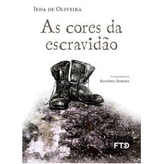 As cores da escravidão