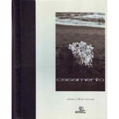 Casamento - o Amor, Hoje e Sempre ( Agenda 2009 )