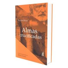 Almas Crucificadas - Especial - FEB