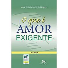 O Que É Amor-Exigente?