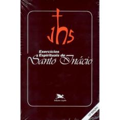 Exercícios Espirituais de Santo Inácio (Bolso)