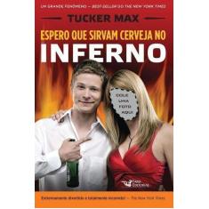 Espero Que Sirvam Cerveja No Inferno - FARO EDITORIAL, Sortido