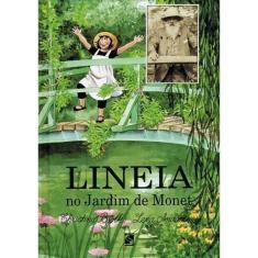Lineia no Jardim de Monet - 02Ed/17