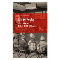 Anarquia Pela Educacao