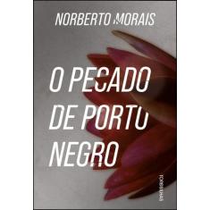 Livro - O pecado de Porto Negro