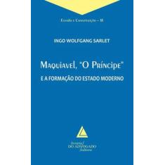 Maquiavel, o principe e a formaçao do estado moderno