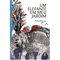 Livro - Um elefante em meu jardim