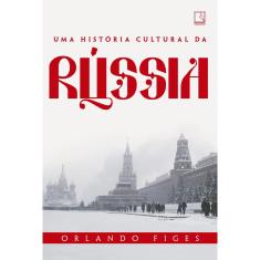 Livro - Uma história cultural da Rússia