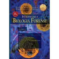 Introdução à Biologia Forense - 2ª Edição (2018)