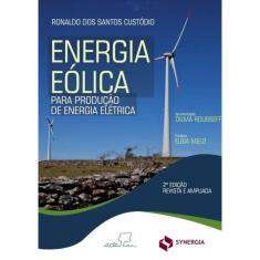 Energia Eolica - Para Producao De Energia Eletrica - 2ª Ed