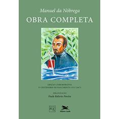 Manuel da Nóbrega - Obra completa: Manuel da Nóbrega