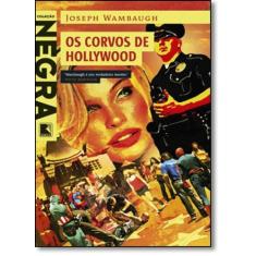 Livro - Os corvos de Hollywood