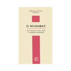Livro - O Schabat: seu significado para o homem moderno