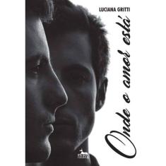Onde o Amor Esta