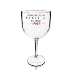 Taça Gin Acrílico Personalizada Para Dia Das Mães - Receita - Krystalo