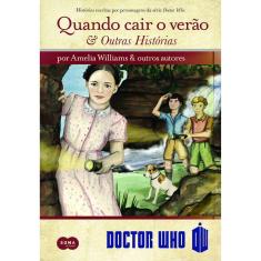 Quando Cair O Verão E Outras Historias