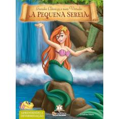Livro - Livro de virtudes: A Pequena Sereia - Determinação