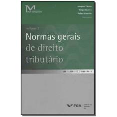 Normas Gerais de Direito Tributário - Vol.02 Sortido - FGV, Sortido