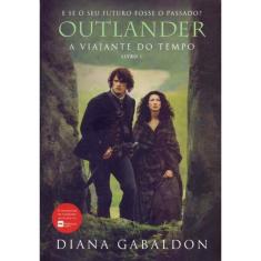 Outlander: A Viajante do Tempo - Livro 1