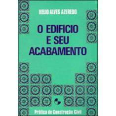 Edificio E Seu Acabamento, O