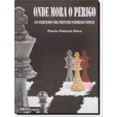 Onde Mora O Perigo