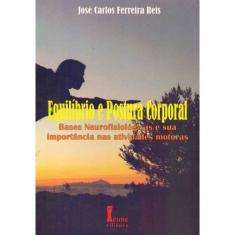 Equilíbrio e Postura Corporal