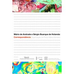 Livro - Mário de Andrade e Sérgio Buarque de Holanda