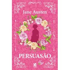Livro - Persuasão - Camelot Editora