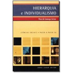 Hierarquia E Individualismo - Ciências Sociais Passo-A-Passo Nº 26 - Z
