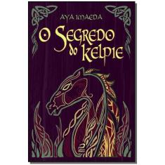 O Segredo Do Kelpie