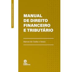Manual de direito financeiro e tributário