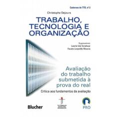 Trabalho, Tecnologia E Organizacao - Vol.02