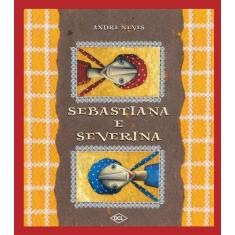 Livro - Sebastiana e Severina