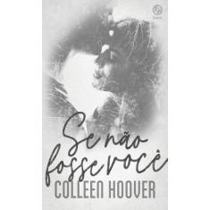 Livro - Se não fosse você