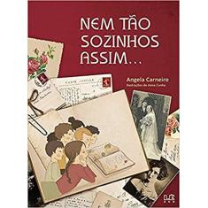 Nem tão sozinhos assim...